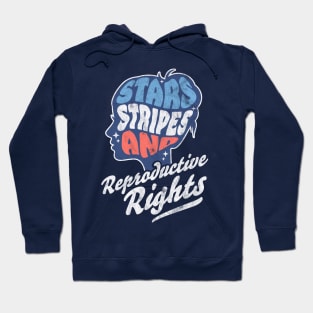 Stars Stripes Reproductive Rights Patriotic 4th Of July Cute Hoodie